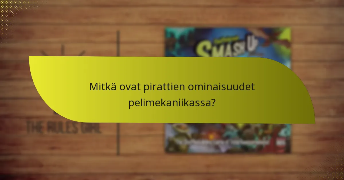 Kuinka piraatit ja vampyyrit synergisoivat pelimekaniikassa?