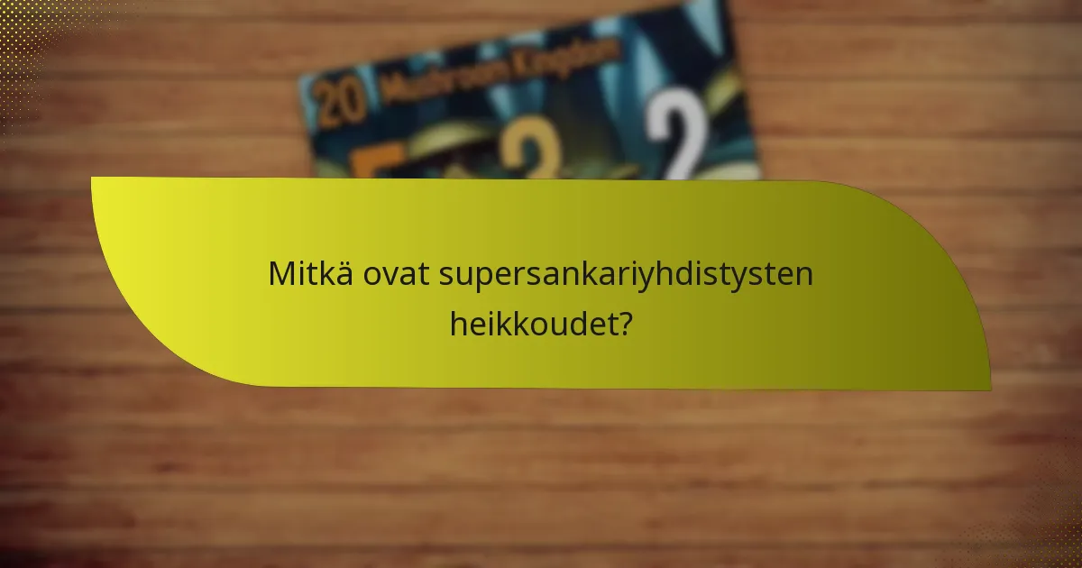 Mitkä supersankariyhdistykset ovat suosituimpia?