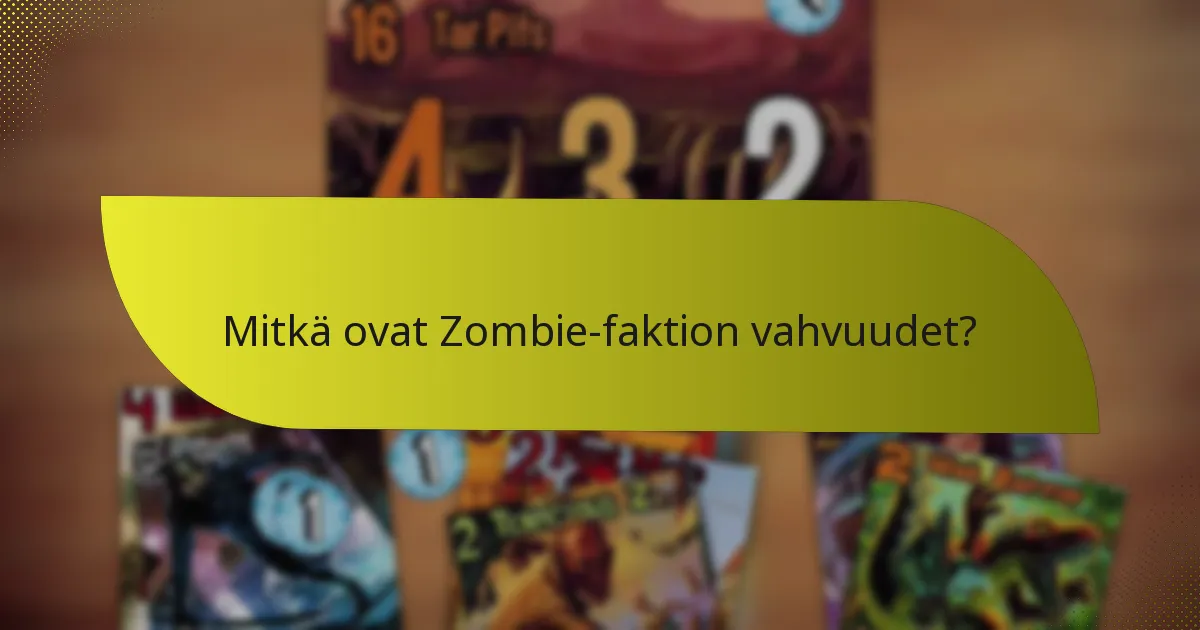 Kuinka Zombie-faktio vertautuu muihin faktioihin?
